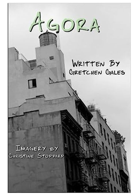 Agora by Gretchen Gales