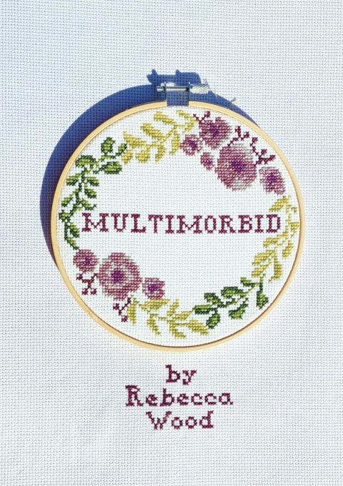 Mutlimorbid by Rebecca Wood